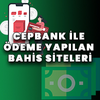 Cepbank ile ödeme yapılan bahis siteleri